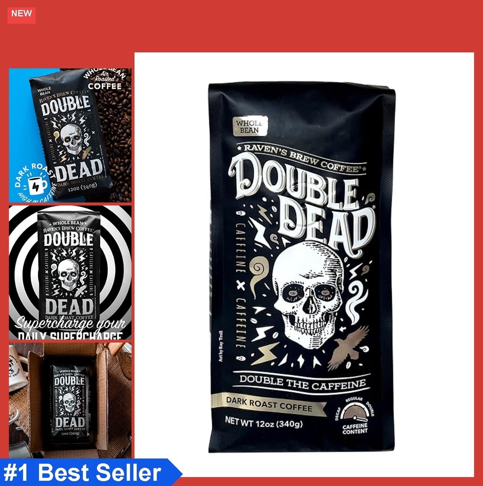 Dark Roast Whole Bean Coffee Double Caffeine 12 Oz Bag Naturally High Caffeine