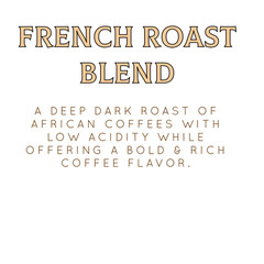 French | Dark Specialty Arabica Roast | Fresh Roasted | Desert Fox Coffee