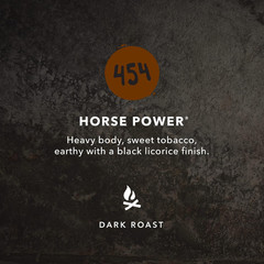 Coffee, 454 Horse Power, Dark Roast, Whole Bean, 2.2 Lb