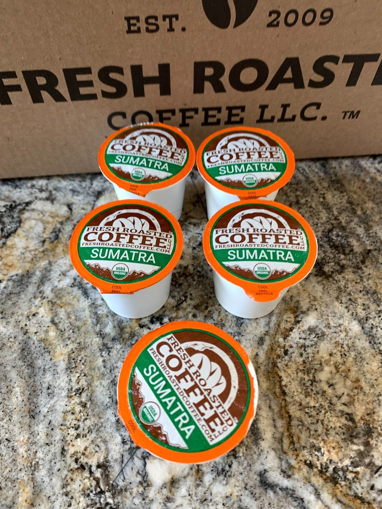5 Fresh Roasted Coffee LLC Organic SUMATRA K Cups PODS Artisan Medium Roast Suma