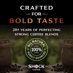 Shock Coffee Whole Bean the Strongest Caffeinated All-Natural Coffee 1 Pound